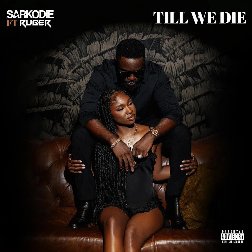 Sarkodie – Till We Die Ft. Ruger