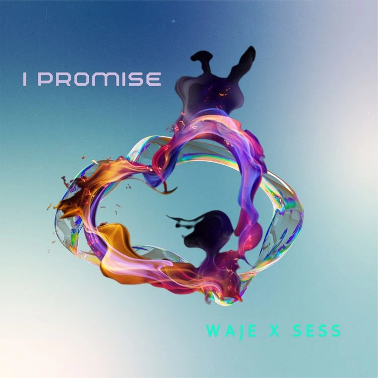 WAJE – I Promise Ft. SESS