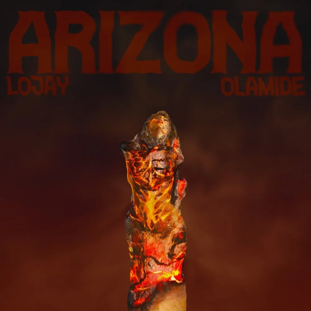 Lojay – Arizona Ft. Olamide