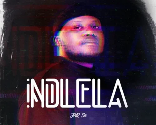 Jnr SA & Kabza De Small – Indlela Ft. Atmos Blaq, Leandra.Vert & Luigi Anywhere